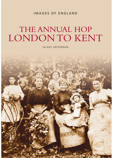 The Annual Hop London to Kent: Images of England