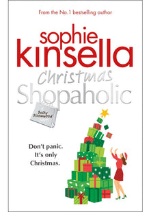 Christmas Shopaholic: The brilliant laugh-out-loud festive novel from the Number One bestselling author
