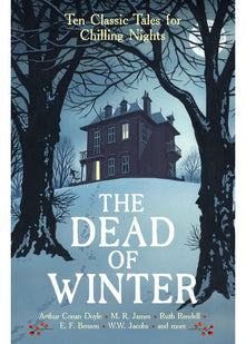 The Dead of Winter: Ten Classic Tales for Chilling Nights (Vintage Murders)