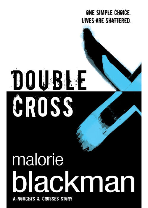 Double Cross: Book 4 (Noughts And Crosses)