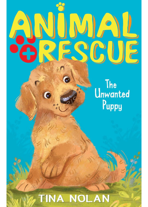 The Unwanted Puppy: 1 (Animal Rescue, 1)