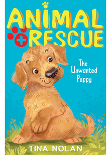 The Unwanted Puppy: 1 (Animal Rescue, 1)