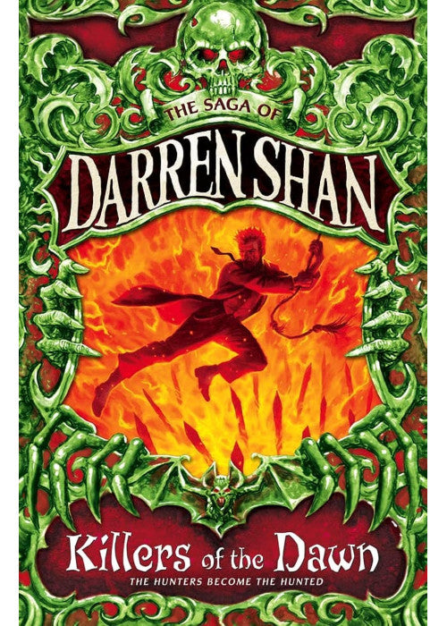 Killers of the Dawn: Book 9 (The Saga of Darren Shan)