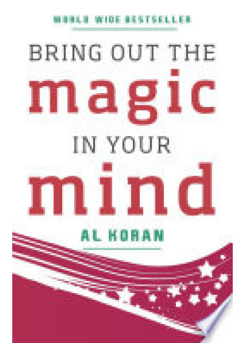 Bring Out The Magic In Your Mind