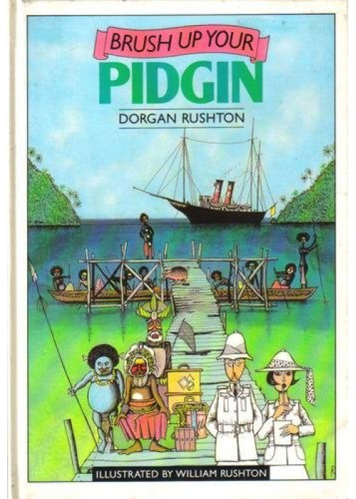 Brush Up Your Pidgin