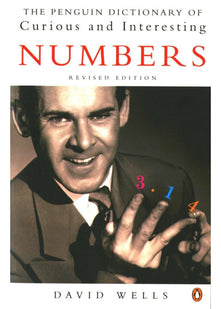 The Penguin Dictionary of Curious and Interesting Numbers