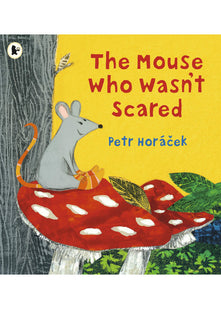 The Mouse Who Wasn't Scared