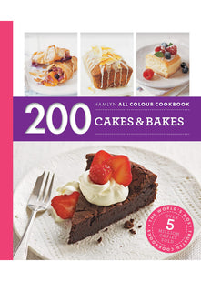 Hamlyn All Colour Cookery: 200 Cakes & Bakes: Hamlyn All Colour Cookbook