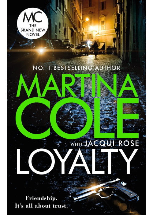 Loyalty: The brand new novel from the bestselling author