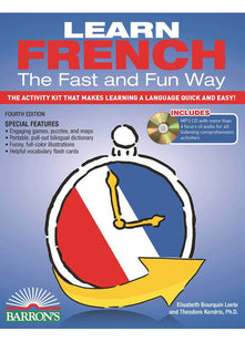 Learn French the Fast and Fun Way with Online Audio: The Activity Kit That Makes Learning a Language Quick and Easy! (Barron's Fast and Fun Foreign Languages)