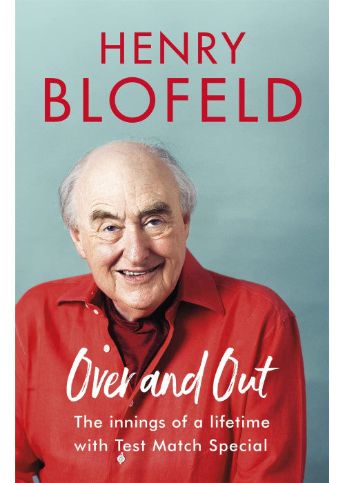 Over and Out: My Innings of a Lifetime with Test Match Special: Memories of Test Match Special from a broadcasting icon