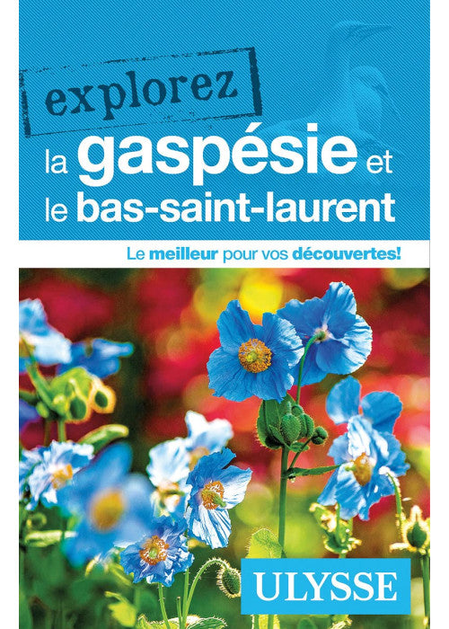 Explorez la gaspésie et le bas-saint-laurent