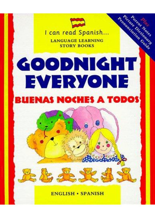 Goodnight Everyone: Bonne Nuit a Tous (I Can Read French S.)