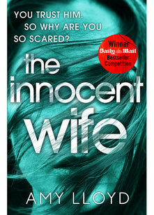 The Innocent Wife: A Richard and Judy Book Club pick
