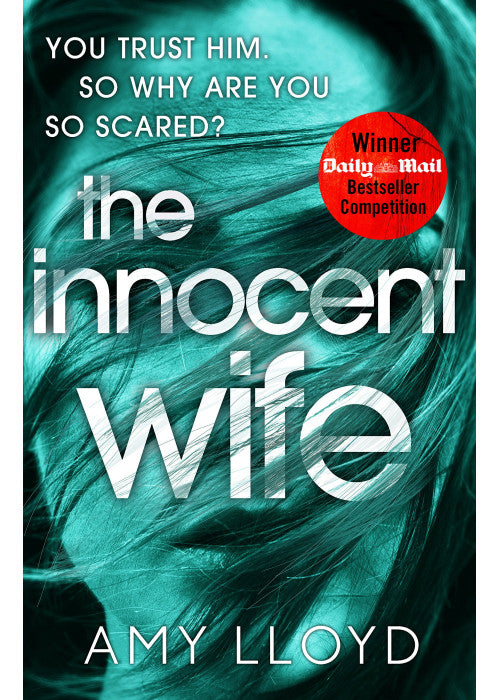 The Innocent Wife: A Richard and Judy Book Club pick