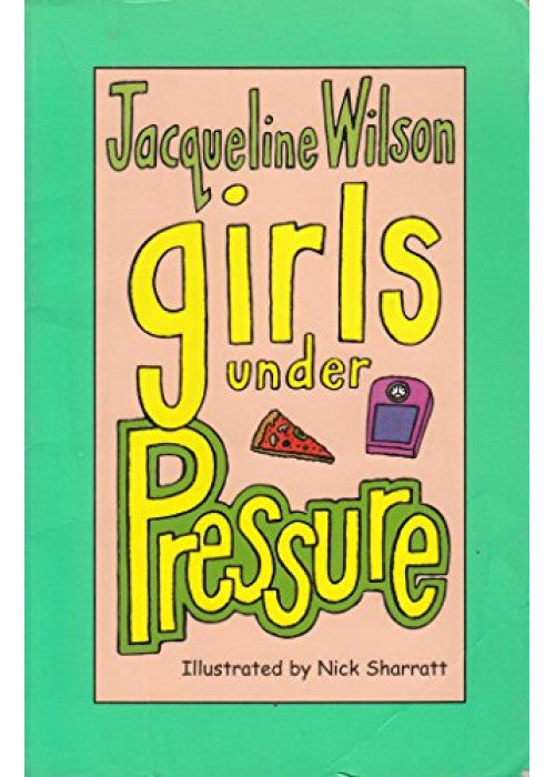 Girls Under Pressure: Rediscover the Girls series from the bestselling author of Think Again: 2