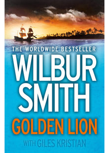 Golden Lion: The gripping Sunday Times bestselling historical fiction action adventure novel