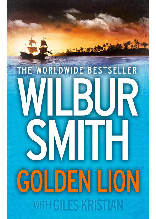 Golden Lion: The gripping Sunday Times bestselling historical fiction action adventure novel