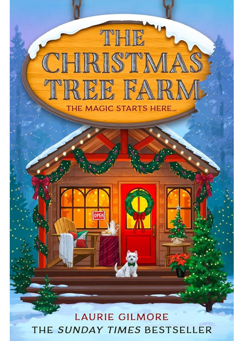 The Christmas Tree Farm: The grumpy sunshine viral TikTok sensation in the bestselling Dream Harbor cozy spicy romance series: Book 3