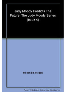 Judy Moody Predicts the Future