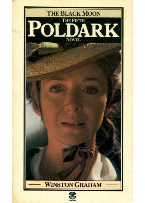 The Black Moon - The 5th Poldark Novel