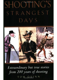 SHOOTING'S STRANGEST DAYS