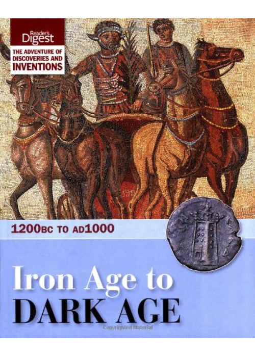 Iron Age to Dark Age: 1200BC to AD1000
