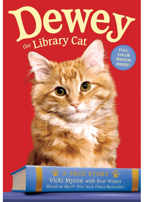 Dewey the Library Cat: A True Story