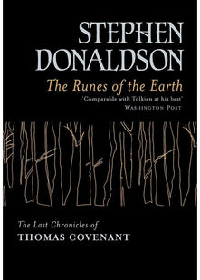 The Runes of the Earth: The Last Chronicles of Thomas Covenant (Gollancz S.F.)