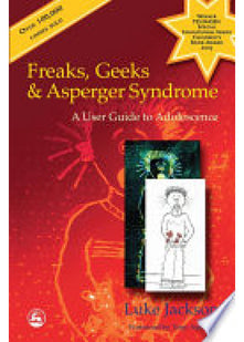 Freaks, Geeks and Asperger Syndrome