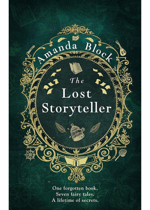 The Lost Storyteller: An enchanting debut novel about family secrets and the stories we tell - the perfect summer read