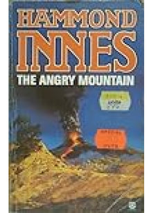 The Angry Mountain