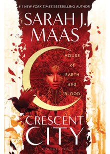 House of Earth and Blood: The first book in the SENSATIONAL Crescent City series, from the creator of ACOTAR