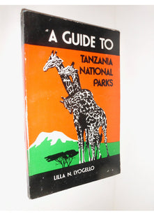 Guide to Tanzania National Parks