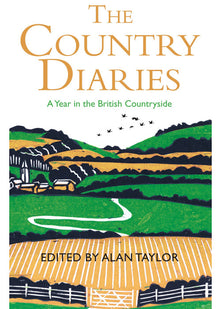 The Country Diaries: A Year in the British Countryside