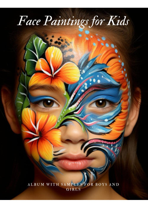 Face Paintings for Kids: Album with Face Paintings Ideas for Kids, Boys and Girls