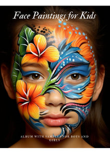 Face Paintings for Kids: Album with Face Paintings Ideas for Kids, Boys and Girls