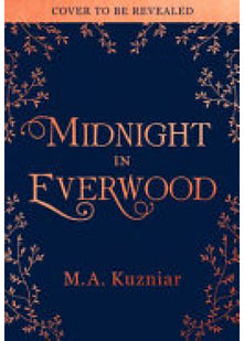 Midnight in Everwood: The debut historical romance and new magical fairy tale retelling of The Nutcracker to curl up with in winter 2023