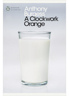 A Clockwork Orange (Penguin Modern Classics)