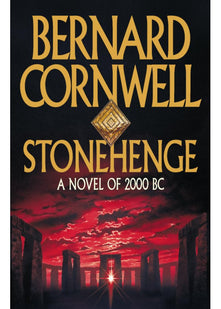 Stonehenge: A Novel of 2000 BC