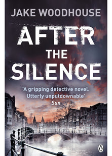 After the Silence: Inspector Rykel Book 1 (Amsterdam Quartet with Inspector Jaap Rykel)
