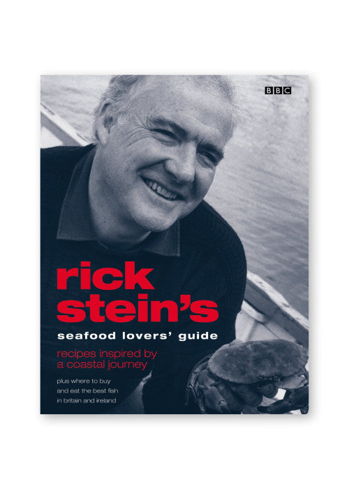 Rick Stein's Seafood Lovers' Guide