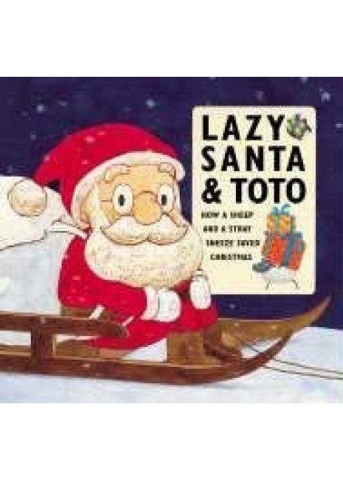 Lazy Santa And Toto