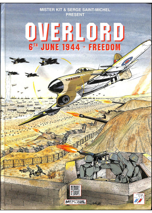 Overlord 6th June 1944-Freedom
