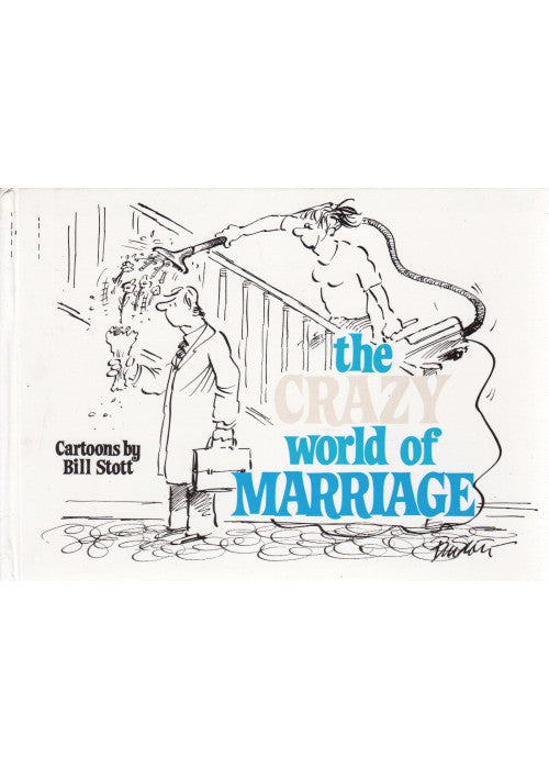 The Crazy World of Marriage
