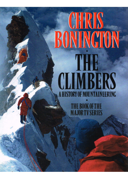 The Climbers: History of Mountaineering
