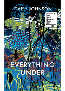 Everything Under: Daisy Johnson
