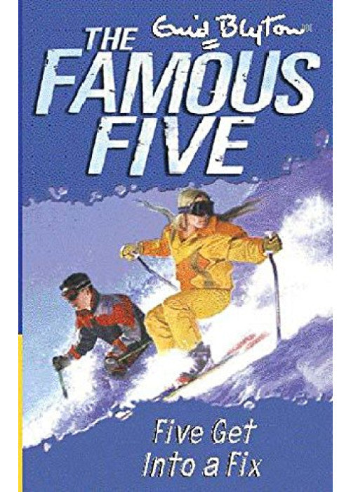 Five Get Into A Fix: Book 17 (Famous Five)