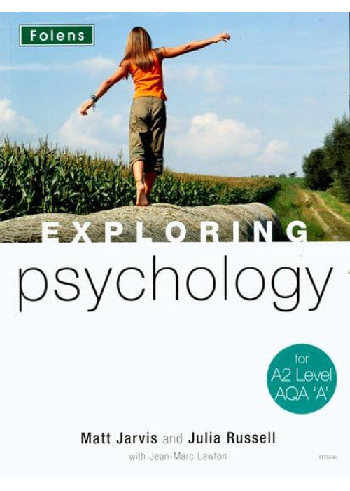 Exploring Psychology for A2 Level AQA 'A' - Student Book (Exploring Psychology)