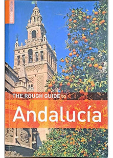 The Rough Guide to Andalucia - Edition 5